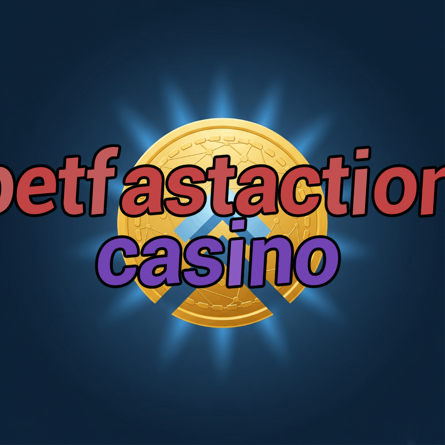 betfastaction casino